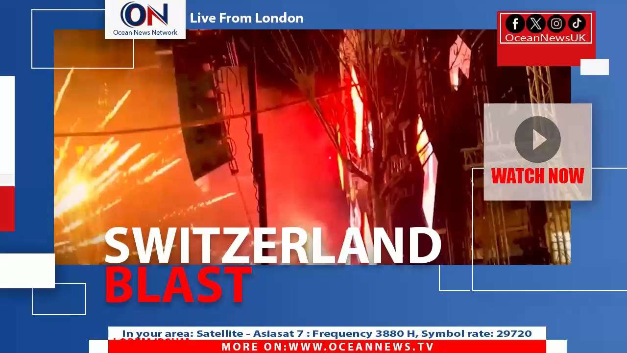 A deadly explosion has struck the Swiss ski resort town of Crans‑Montana