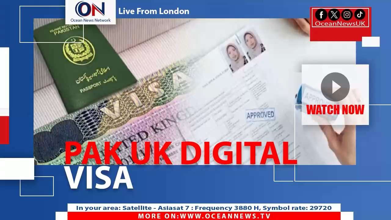 UK Launches Digital E-Visa System for Pakistanis, Replacing Passport Stickers