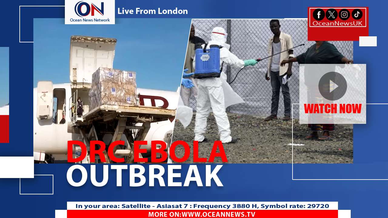 Ebola Crisis Deepens in Congo as Kenya Protests Quarantine Plan